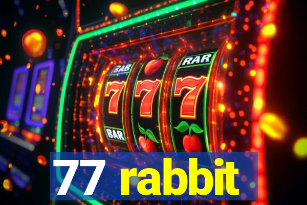 77 rabbit